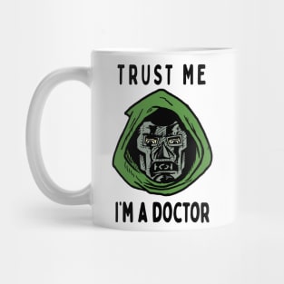 Trust Me, I'm A Doctor; Doom Mug